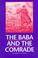 Cover of: The baba and the comrade