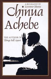 Cover of: Chinua Achebe: a biography