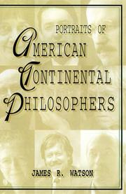 Portraits of American Continental Philosophers by James R. Watson