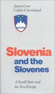 Cover of: Slovenia and the Slovenes by James Gow