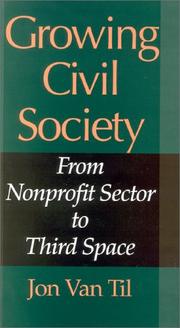 Growing civil society by Jon Van Til