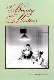 Cover of: Beauty Matters by Peggy Zeglin Brand