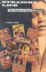 Cover of: Straight lick: the cinema of Oscar Micheaux