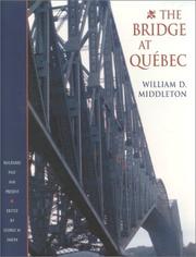 Cover of: The Bridge at Quebec