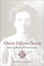 Albion Fellows Bacon by Robert G. Barrows
