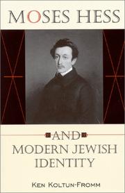 Cover of: Moses Hess and Modern Jewish Identity: