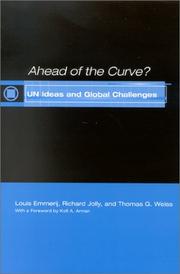 Cover of: Ahead of the Curve? by Louis Emmerij, Richard Jolly, Thomas G. Weiss