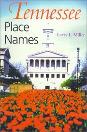 Cover of: Tennessee place-names by Miller, Larry L.
