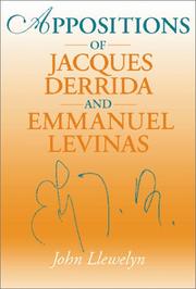 Cover of: Appositions of Jacques Derrida and Emmauel Levinas by John Llewelyn