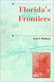 Cover of: Florida's frontiers by Paul E. Hoffman