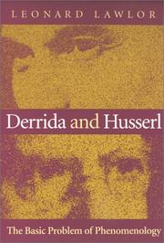 Cover of: Derrida and Husserl: The Basic Problem of Phenomenology