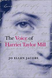 The Voice of Harriet Taylor Mill by Jo Ellen Jacobs