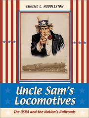 Cover of: Uncle Sam's Locomotives by Eugene L. Huddleston