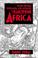 Cover of: Nation-building, propaganda, and literature in francophone Africa