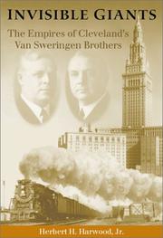 Cover of: Invisible Giants: The Empires of Cleveland's Van Sweringen Brothers (Ohio)