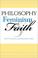 Cover of: Philosophy, Feminism, and Faith (Indiana Series in the Philosophy of Religion)