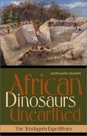 Cover of: African Dinosaurs Unearthed: The Tendaguru Expeditions (Life of the Past)