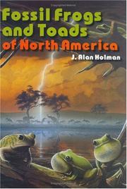 Cover of: Fossil Frogs and Toads of North America by J. Alan Holman