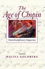 Cover of: The Age of Chopin: Interdisciplinary Inquiries