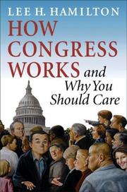 Cover of: How Congress works and why you should care
