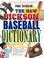 Cover of: The new Dickson baseball dictionary