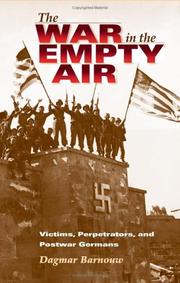Cover of: The War in the Empty Air by Dagmar Barnouw