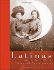 Cover of: Latinas in the United States: A Historical Encyclopedia (3 volume set)