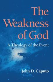 Cover of: The weakness of God: a theology of the event