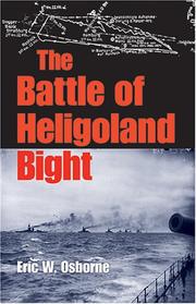 Cover of: The battle of Heligoland Bight by Eric W. Osborne