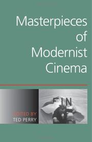 Cover of: Masterpieces of Modernist Cinema