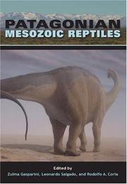 Cover of: Patagonian Mesozoic Reptiles (Life of the Past)