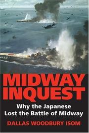 Cover of: Midway Inquest: Why the Japanese Lost the Battle of Midway (Twentieth-Century Battles)