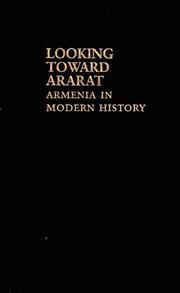 Cover of: Looking toward Ararat: Armenia in modern history