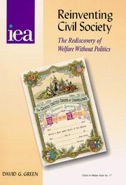 Cover of: Reinventing civil society: the rediscovery of welfare without politics