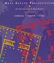 Real estate perspectives by John B. Corgel, John Corgel, David C Ling, Halbert C. Smith, David C. Ling
