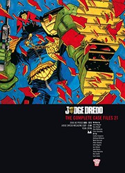 Cover of: Judge Dredd : v. 21: The Complete Case Files