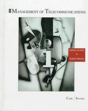 Cover of: The Management of Telecommunications by Houston H. Carr, Charles Snyder