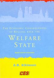 Cover of: The Economic Consequences of Rolling Back the Welfare State (Munich Lectures) by Atkinson, A. B., A. B. Atkinson