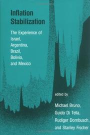 Inflation stabilization by Michael Bruno, Michael Bruno, Guido DiTella, Rudiger Dornbusch, Stanley Fischer