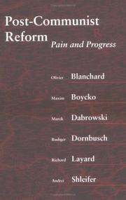 Cover of: Post-communist reform by Olivier J. Blanchard, Maxim Boycko, Marek Dabrowski, Rudiger Dornbusch, Richard Layard, Andrei Shleifer