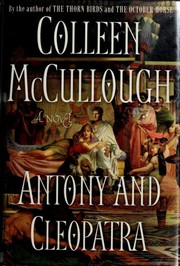Cover of: Antony and Cleopatra: A Novel