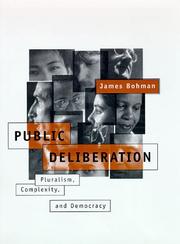 Cover of: Public deliberation by James Bohman