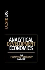 Cover of: Analytical development economics: the less developed economy revisited