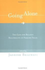 Cover of: Going Alone by Jagdish Bhagwati