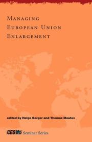 Cover of: Managing European Union Enlargement (CESifo Seminar Series)