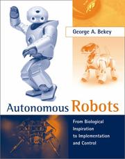 Cover of: Autonomous Robots by George A. Bekey