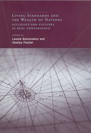 Cover of: Living standards and the wealth of nations: successes and failures in real convergence