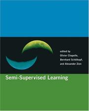 Cover of: Semi-Supervised Learning (Adaptive Computation and Machine Learning) by 