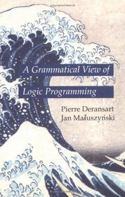 Cover of: A grammatical view of logic programming by Pierre Deransart