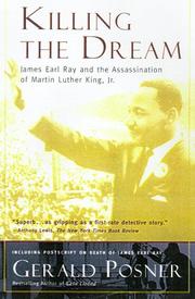 Cover of: Killing the dream: James Earl Ray and the assassination of Martin Luther King, Jr.